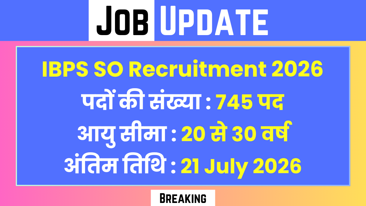 IBPS SO Recruitment 2026
